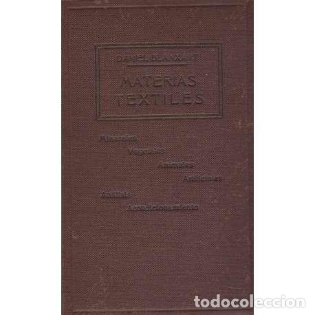 Libros: Materias textiles - Daniel Blanxart y Pedrals - Foto 1