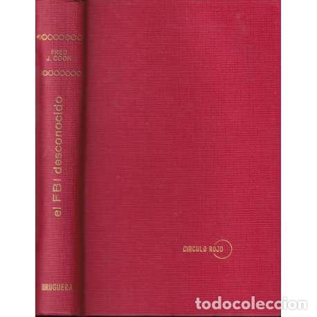 Libros: El FBI desconocido - Fred J. Cook - Foto 1