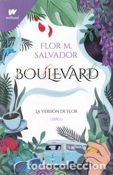 Libros: Boulevard. Libro I: La versi&oacute;n de Flor - Flor M. Salvador - Foto 1