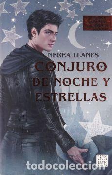Libros: Conjuro de noche y estrellas - Nerea Llanes - Foto 1