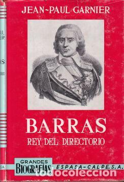 Libros: Barras. Rey del Directorio - Jean-Paul Garnier - Foto 1