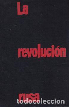Libros: La Revoluci&oacute;n Rusa - Alan Moorehead - Foto 1