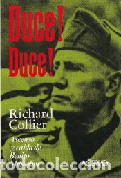 Libros: DUCE! DUCE! - Richard Collier - Foto 1