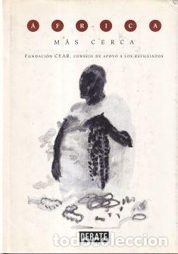 Libros: &Aacute;frica m&aacute;s cerca - Fundaci&oacute;n CEAR - Foto 1