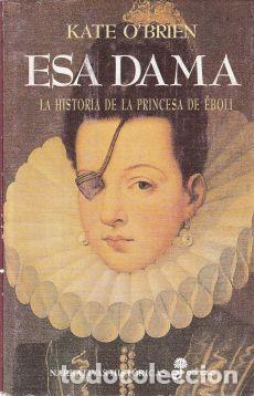 Libros: Esa dama - Kate OBrien - Foto 1