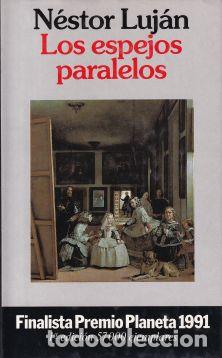 Libros: Los espejos paralelos - N&eacute;stor Luj&aacute;n - Foto 1