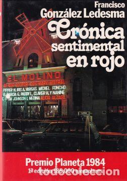 Libros: Cr&oacute;nica sentimental en rojo - Francisco Gonz&aacute;lez Ledesma - Foto 1