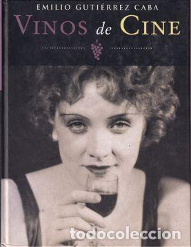 Libros: Vinos de cine - Emilio Guti&eacute;rrez Caba - Foto 1