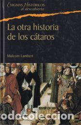 Libros: La otra historia de los c&aacute;taros - Malcolm Lambert - Foto 1