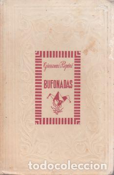 Libros: Bufonadas - Giovanni Papini - Foto 1