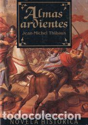 Libros: Almas ardientes - Jean-Michel Thibaux - Foto 1
