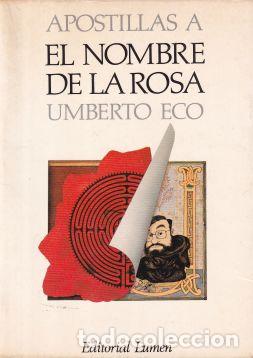 Libros: Apostillas a El Nombre de la Rosa - Umberto Eco - Foto 1