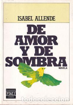 Libros: De amor y de sombra - Isabel Allende - Foto 1