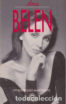 Libros: Ana Bel&eacute;n - Oti Rodr&iacute;guez Marchante - Foto 1