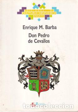 Libros: Don Pedro de Cevallos - Enrique M. Barba - Foto 1
