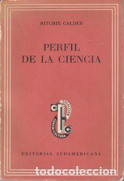 Libros: Perfil de la ciencia - Ritche Calder - Foto 1