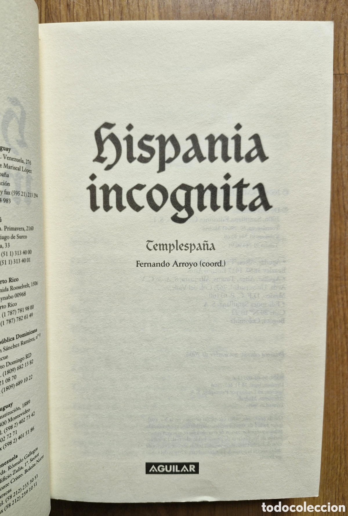 Libros: HISPANIA INCOGNITA - Templespa&ntilde;a/ Fernando Arroyo (Coord.) - Foto 6