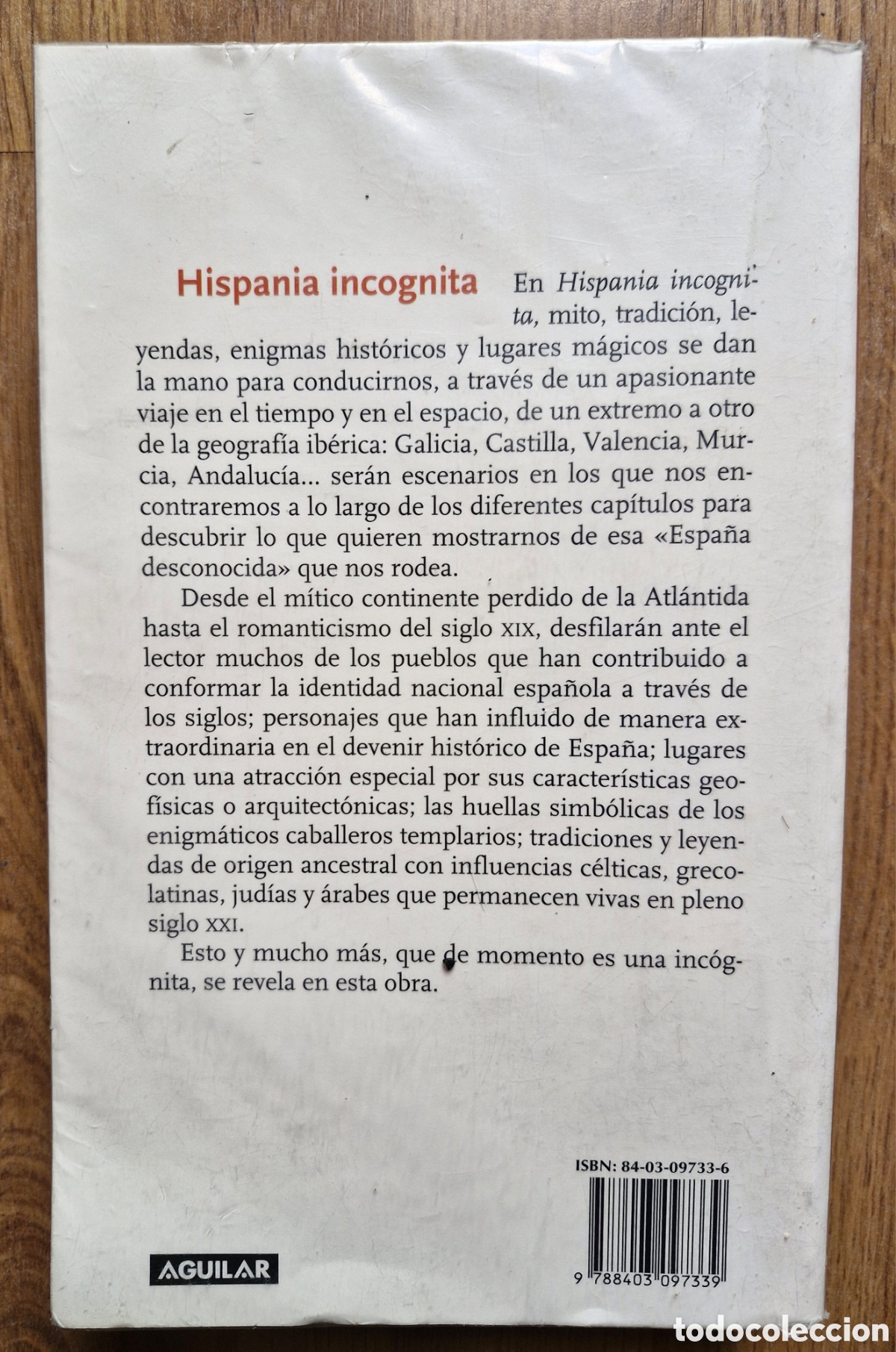 Libros: HISPANIA INCOGNITA - Templespa&ntilde;a/ Fernando Arroyo (Coord.) - Foto 7