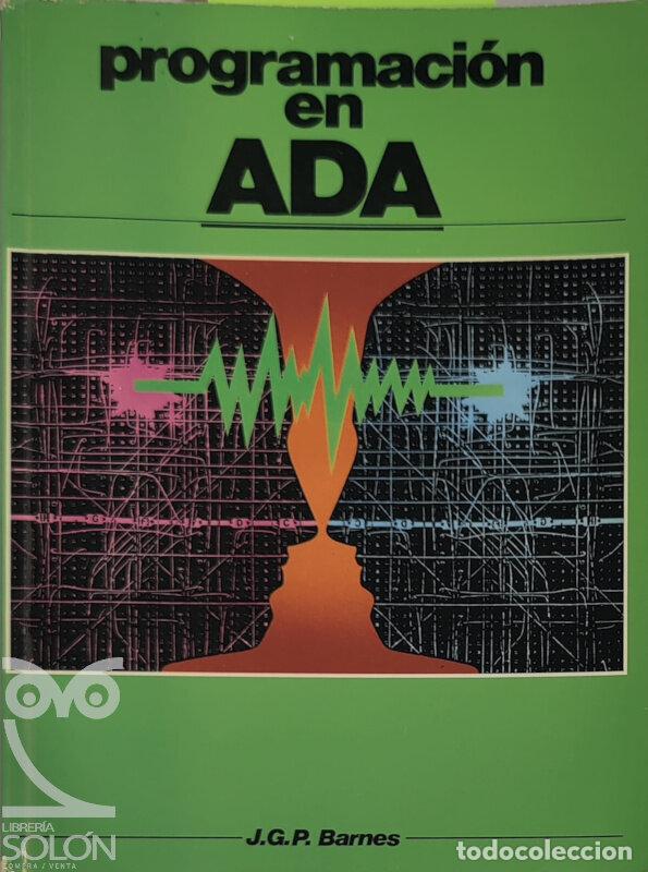 Libros: Programaci&oacute;n en Ada - J. G. P. Barnes - Foto 1