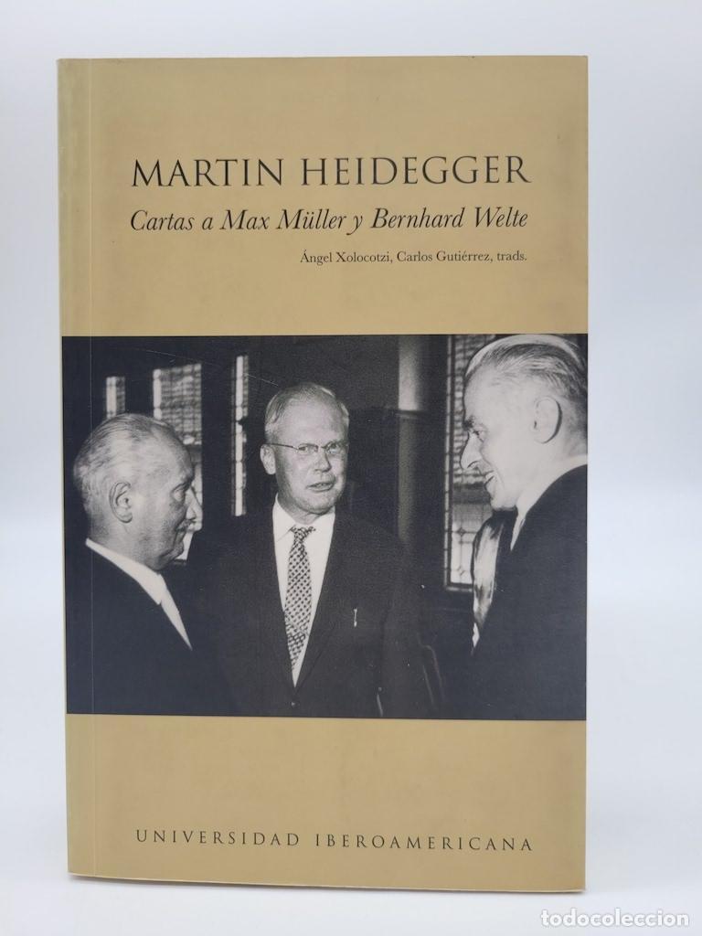 Libros: HEIDEGGER, Martin. - Cartas a Max M&uuml;ller y Bernhard Welte. - Foto 1
