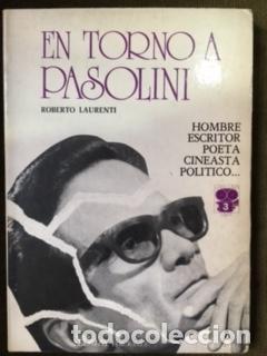 Libros: LAURENTI, Roberto - En torno a Pasolini. - Foto 1
