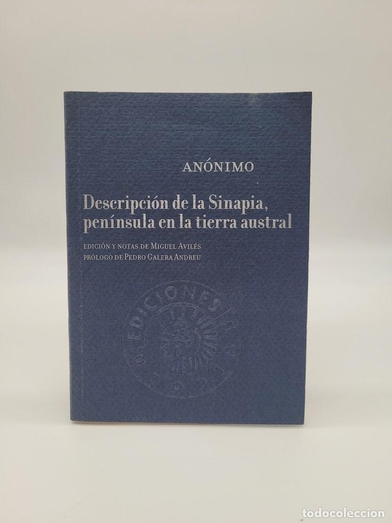 Libros: AN&Oacute;NIMO. - Descripci&oacute;n de la Sinapia, pen&iacute;nsula de la tierra austral. - Foto 1
