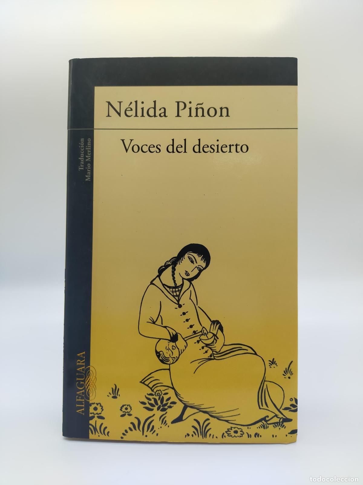 Libros: PI&Ntilde;ON, N&eacute;lida - Voces del desierto. - Foto 1