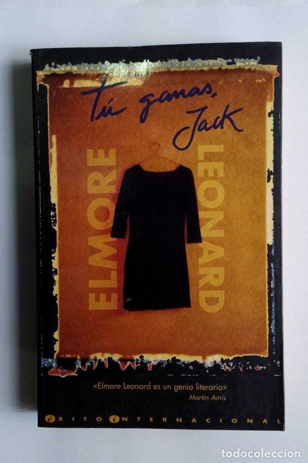 Libros: LEONARD, Elmore. - T&uacute; ganas, Jack. - Foto 1