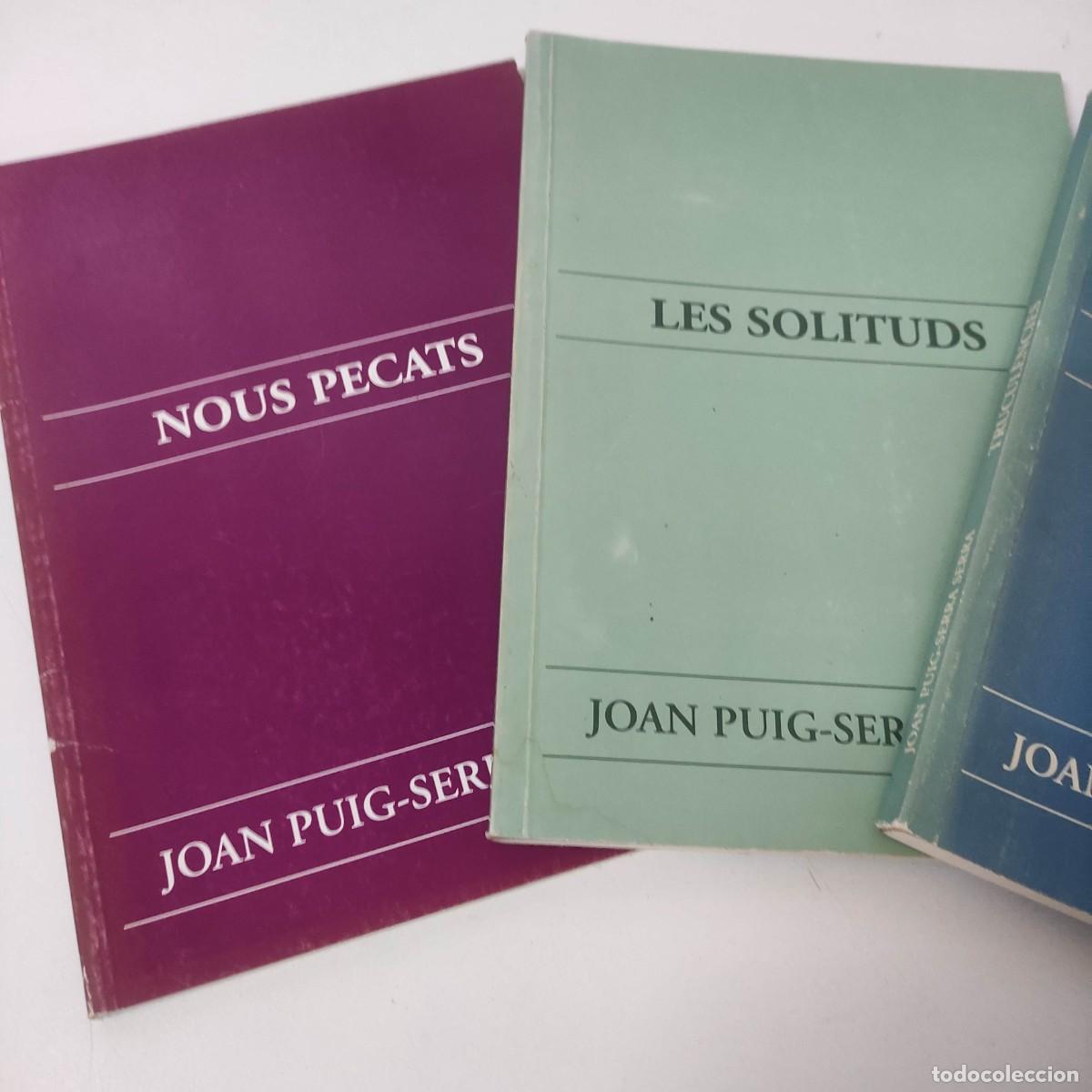 Libros: 3 LLIBRES JOAN PUIG-SERRA SERRA - Foto 1