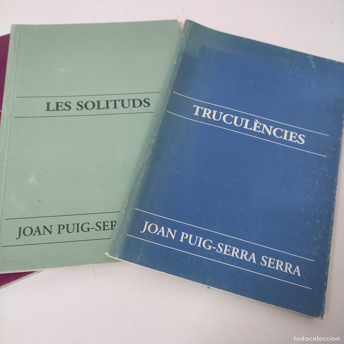 Libros: 3 LLIBRES JOAN PUIG-SERRA SERRA - Foto 2