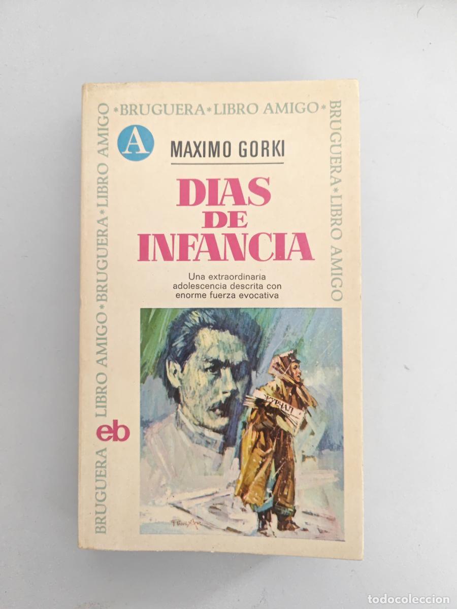 Libros: D&iacute;as de infancia. - M&Aacute;XIMO GORKI. TDK946 - Foto 1