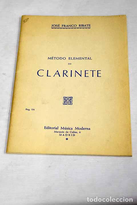 Libros: Metodo elemental de clarinete.- Franco Ribate, Jose - Foto 1