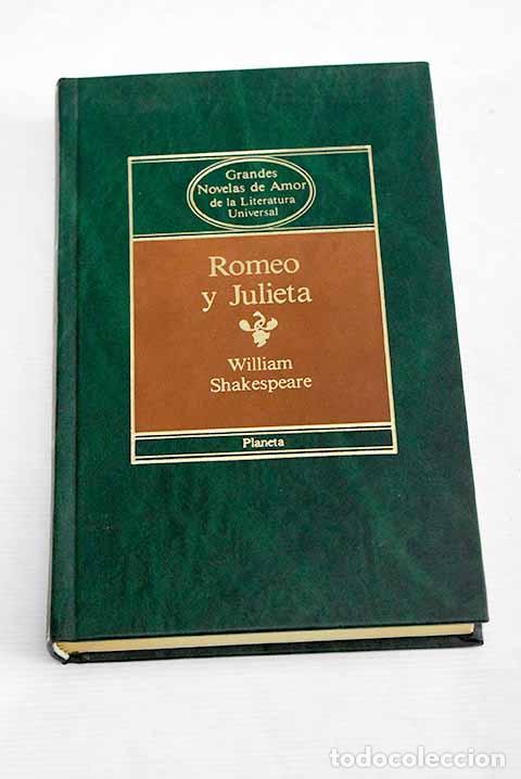Libros: Romeo y Julieta ; Troilo y Cresida.- Shakespeare, William - Foto 1