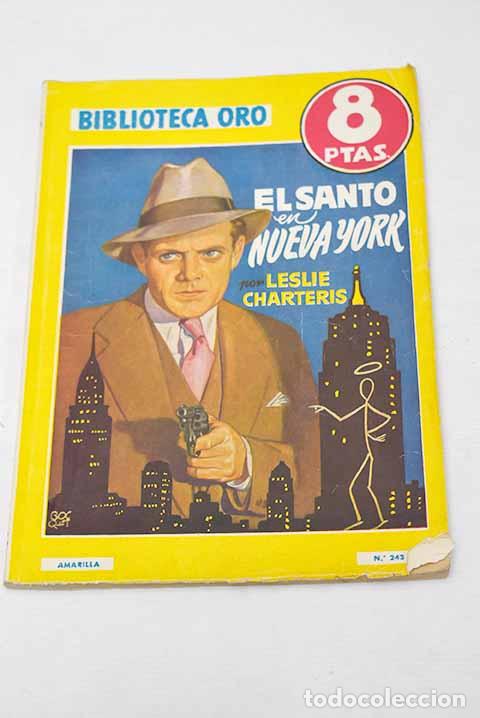 Libri di seconda mano: El Santo en Nueva York.- Charteris, Leslie