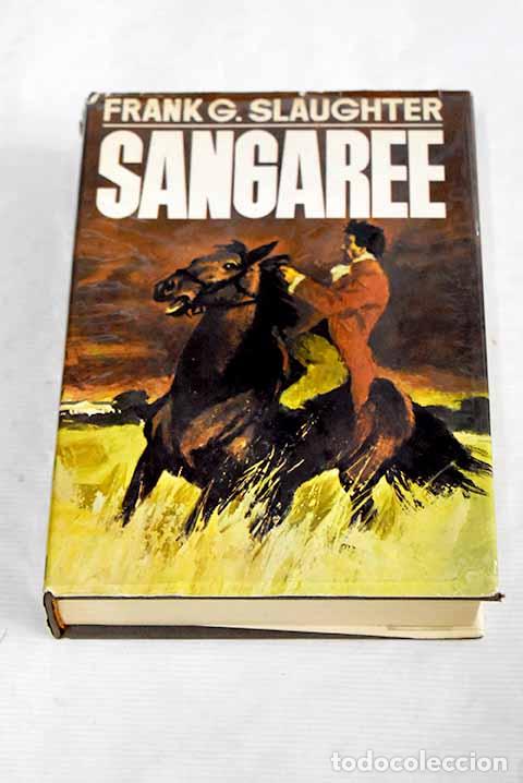 Libros: Sangaree: Slaughter, Frank G..- Slaughter, Frank G. - Foto 1