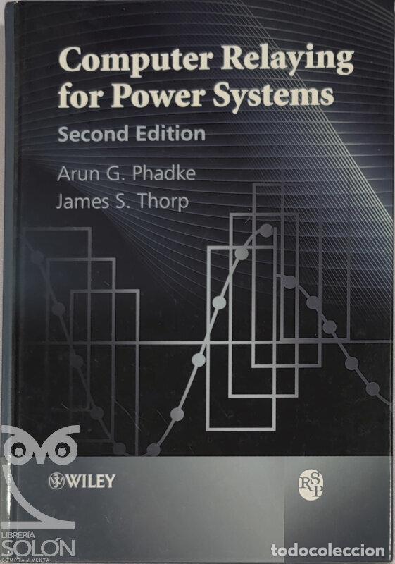 Libros: Computer relaying for power systems - Arun G. Phadke/James S. Thorp - Foto 1