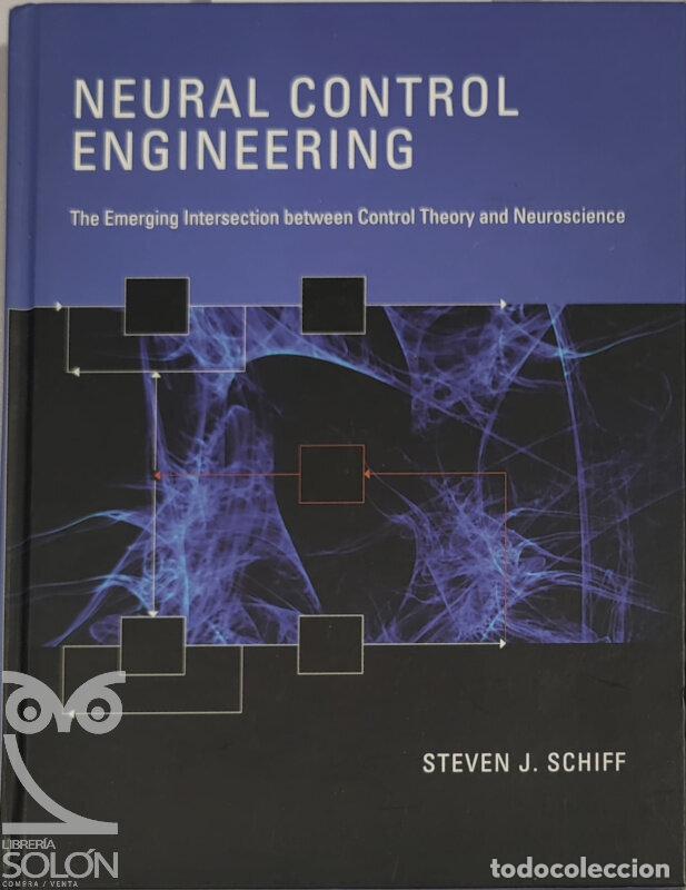 Libros: Neural control engineering - Steven J. Schiff - Foto 1
