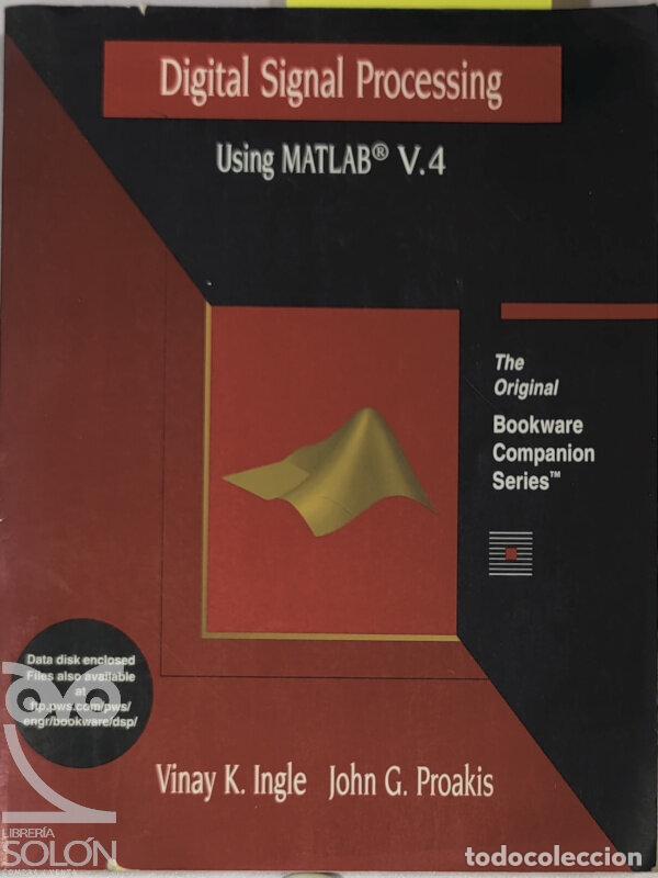 Libros: Digital signal processing using MATLAB V.4 - Sin Disco - Vinay K. Ingle/John G. Proakis - Foto 1