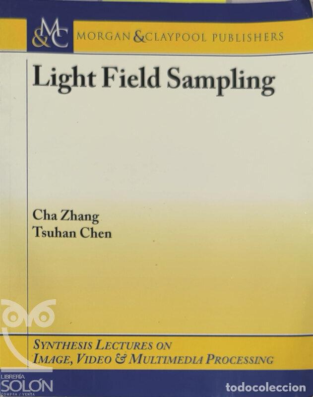Libros: Light Field Sampling - Cha Zhang/Tsuhan Chen - Foto 1