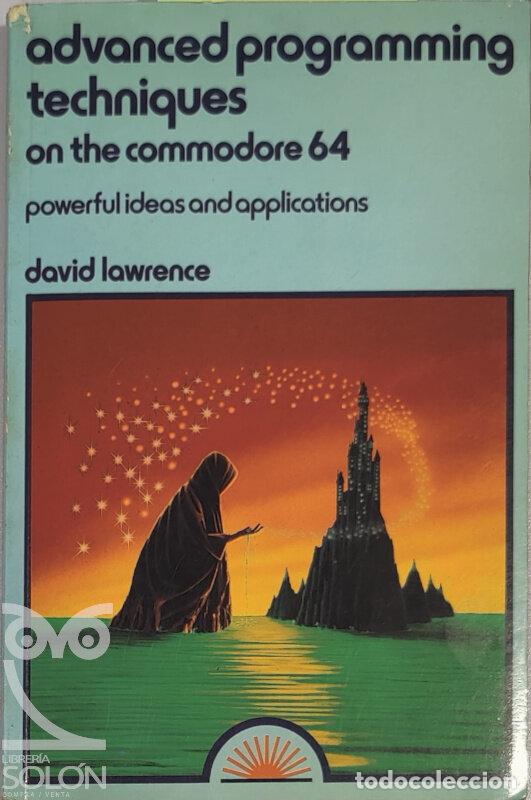 Libros: Advanced Programming Techniques on the Commodore 64 - David Lawrence - Foto 1