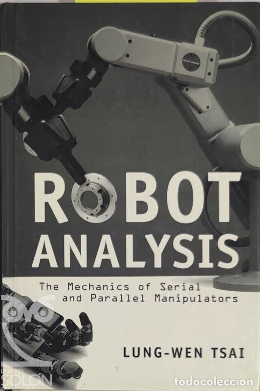 Libros: Robot analysis - Lung-Wen Tsai - Foto 1