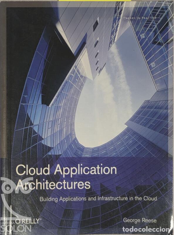 Libros: Cloud Application Architectures - George Reese - Foto 1