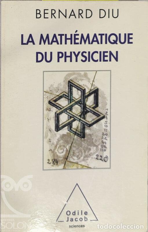 Libros: La Math&eacute;matique du physicien - Bernard Diu - Foto 1
