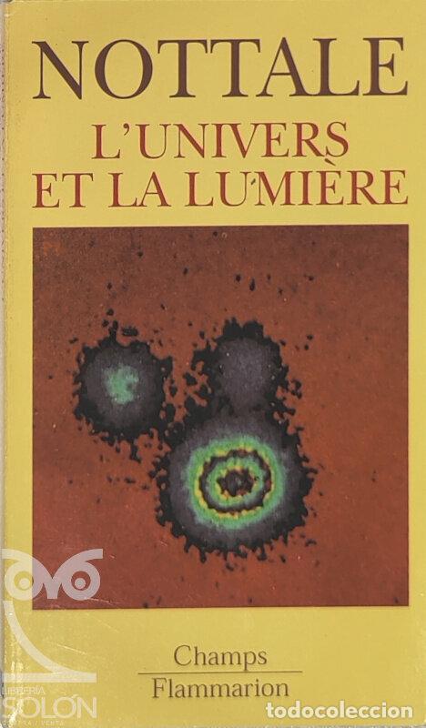 Libros: Lunivers et la lumi&egrave;re - Laurent Nottale - Foto 1