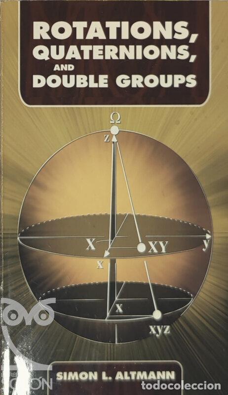 Libros: Rotations, quaternions, and double groups - Simon L. Altmann - Foto 1