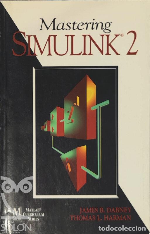 Libros: Mastering SIMULINK 2 - James B. Dabney/Thomas L. Harman - Foto 1