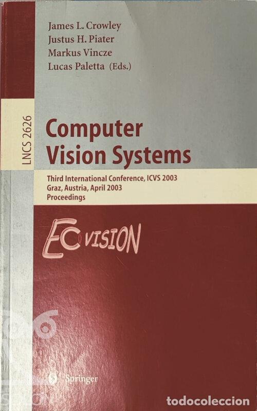 Libros: Computer Vision Systems - James Crowley et al. (Editores) - Foto 1