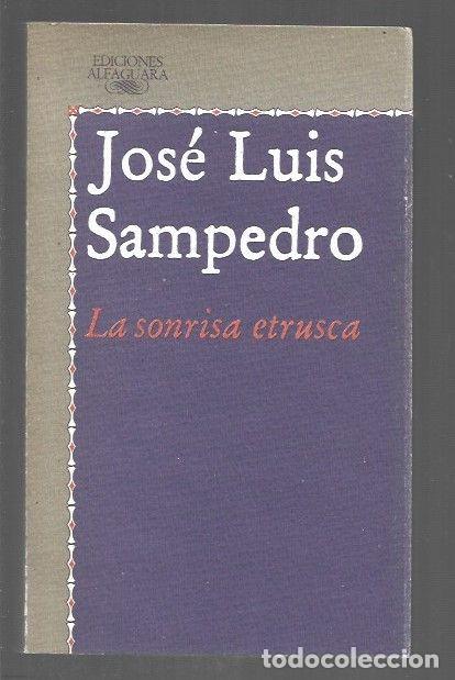Libros: SONRISA ETRUSCA - LA - SAMPEDRO, JOSE LUIS - Foto 1