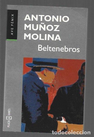 Libros: BELTENEBROS - MU&Ntilde;OZ MOLINA, ANTONIO - Foto 1