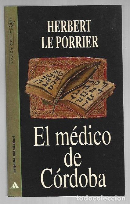 Libros: MEDICO DE CORDOBA - EL - PORRIER, HERBERT LE - Foto 1